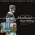 Madholal-Keep Walking - Pankaj Udhas Song Download
