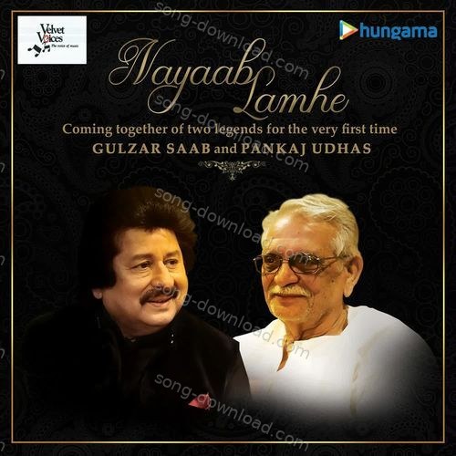Nayaab Lamhe Pankaj Udhas MP3 Download